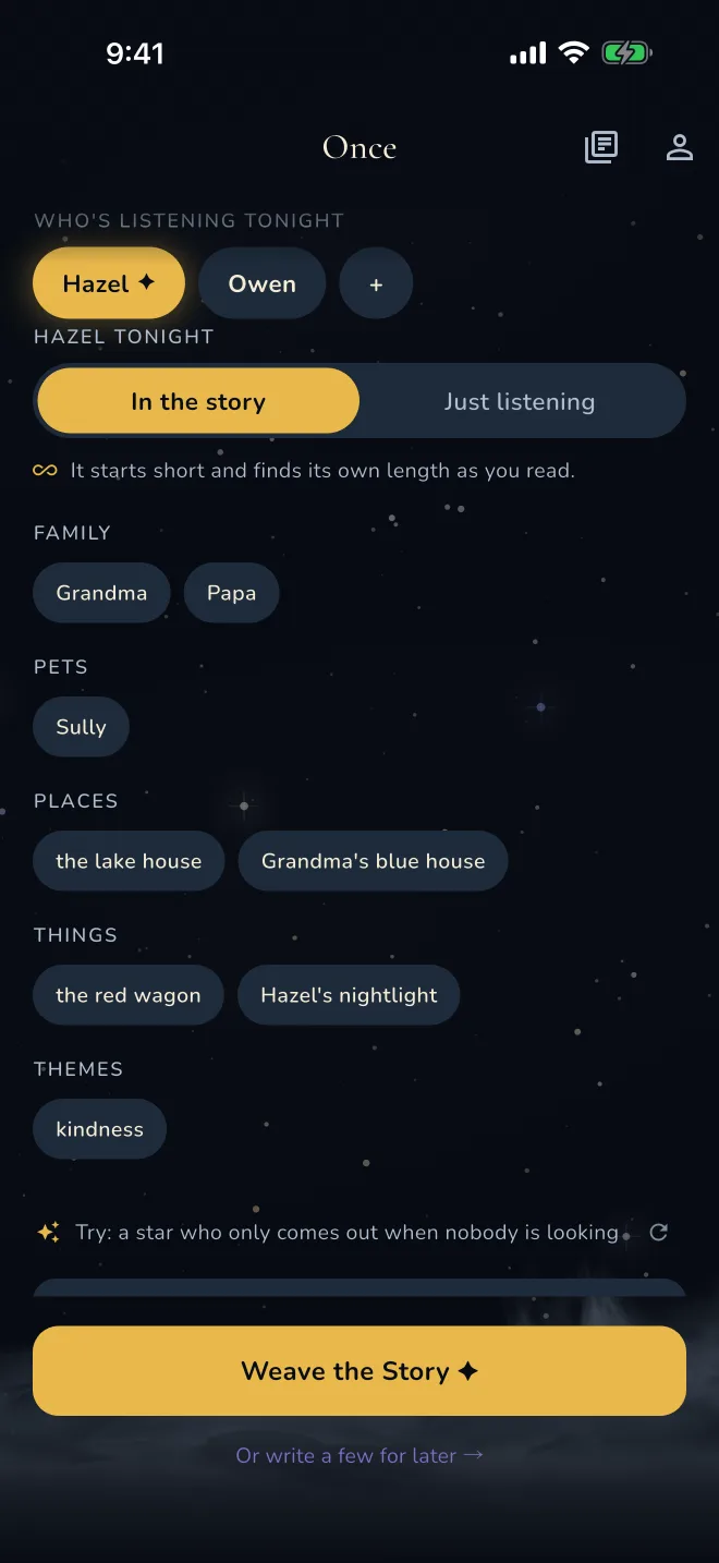 Choosing who is listening tonight and what goes in the story